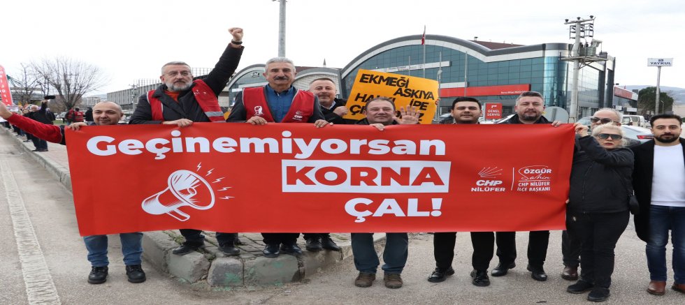 CHP Nilüfer Örgütü'nden Geçim İsyanı: ''GEÇİNEMİYORUZ!''