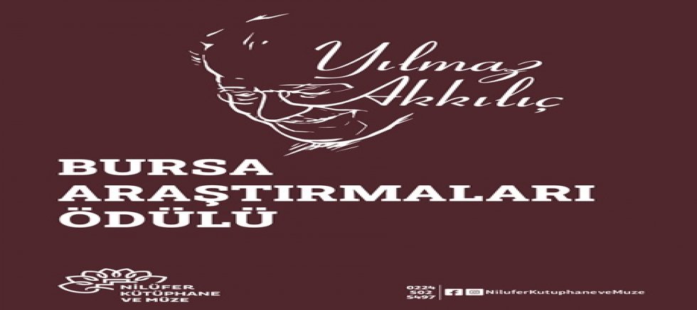 Yılmaz Akkılıç Bursa Araştırmaları Ödülleri’nin yeni sahipleri belli oldu