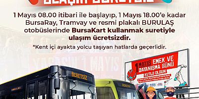 1 Mayıs'ta ulaşım ücretsiz