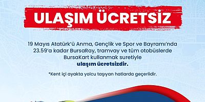 Bursa’da 19 Mayıs’ta ulaşım ücretsiz