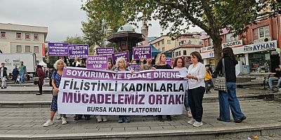 Bursa Kadın Platformu: “Filistinli Kadınlarla Mücadelemiz Ortak!”