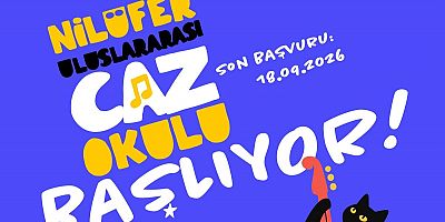 Nilüfer Uluslararası Caz Okulu kapılarını açıyor