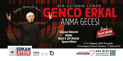 Usta Sanatçı Genco Erkal Osmangazi’de Anılacak
